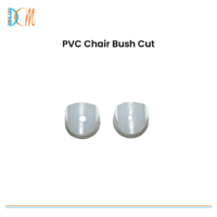 Shree - PVC Chair Bush Cut