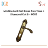 Mortice Lock Set Brass Two Tone + Diamond Cut B - 0002