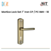 Mortice Lock Set 7" Iron CP / PC IMH - 18