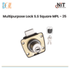 Multipurpose Lock S.S Square MPL - 25