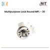 Multipurpose Lock Round MPL - 30