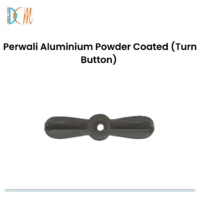 Perwali Aluminium Powder Coated (Turn Button)