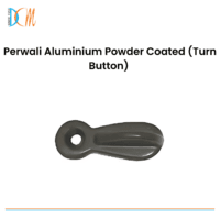 Perwali Aluminium Powder Coated (Turn Button)