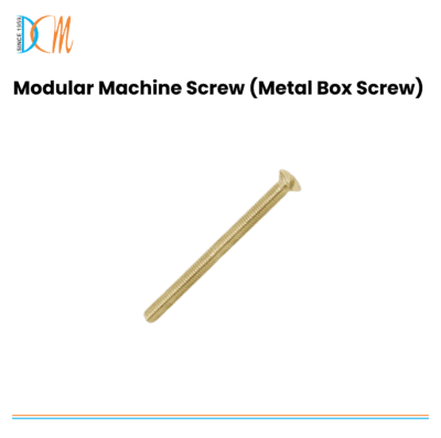 Sanjay - Modular Machine Screw (Metal Box Screw)