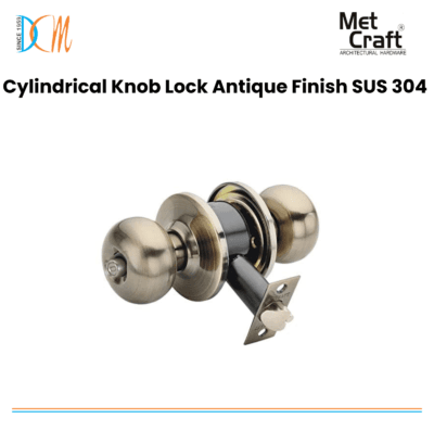 Met Craft - "Cylindrical Knob Lock Antique Finish SUS 304