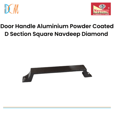 Door Handle Aluminium Powder Coated D Section Square Navdeep Diamond