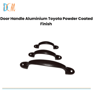 Vijayalakshmi - Door Handle Aluminium Toyota Powder Coated Finish
