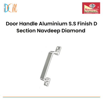 Door Handle Aluminium S.S Finish D Section Navdeep Diamond