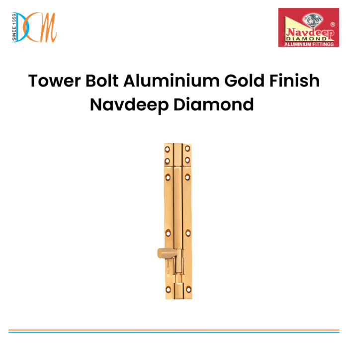 Tower Bolt Aluminium Gold Finish Navdeep Diamond Tower Bolt Aluminium Gold Finish Navdeep Diamond
