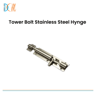 Tower Bolt Stainless Steel Hynge