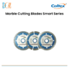 Marble Cutting Blades Smart Series